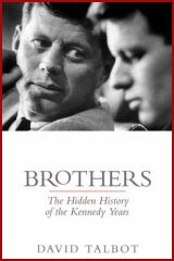 Brothers: The Hidden History