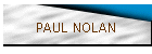 PAUL NOLAN