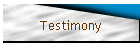 Testimony