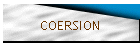 COERSION