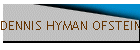 DENNIS HYMAN OFSTEIN  Volume X