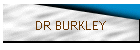 DR BURKLEY