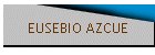 EUSEBIO AZCUE
