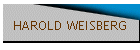 HAROLD WEISBERG