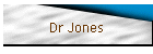 Dr Jones