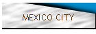 MEXICO CITY