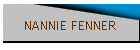 NANNIE FENNER