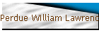 Perdue WIlliam Lawrence