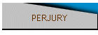 PERJURY