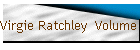 Virgie Ratchley  Volume VII