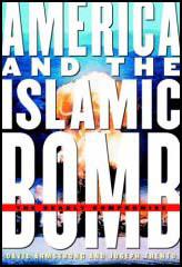 America & the Islamic Bomb