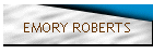 EMORY ROBERTS