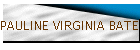 PAULINE VIRGINIA BATES
